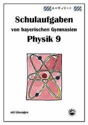 Arndt, C: Physik 9 Schulaufgaben von bayerischen von Arn... | Buch | Zustand gut*** So macht sparen Spaß! Bis zu -70% ggü. Neupreis ***