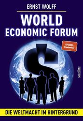 Ernst Wolff World Economic Forum
