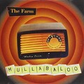 The Farm - Hullabaloo ZUSTAND SEHR GUT
