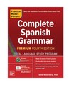 Practice Makes Perfect: Complete Spanish Grammar, Premium, Gilda Nissenberg