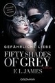 Fifty Shades of Grey - Gefährliche Liebe: Band 2 ... | Buch | Zustand akzeptabel