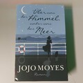 Über uns der Himmel, unter uns das Meer von Jojo Moyes (2016, Taschenbuch)