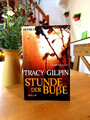 Tracy Gilpin   "Stunde der Buße"    Taschenbuch