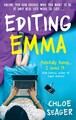 Editing Emma : Online Kannst Du Wählen, Wer Du Sein Willst. Wenn Nur
