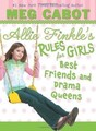 Beste Freunde und Drama Königinnen (Allie Finkles Regeln für Mädchen),