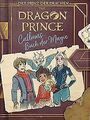 Dragon Prince – Der Prinz der Drachen: Callums Buch... | Buch | Zustand sehr gut