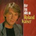 Roland Kaiser Hier Fing Alles An 7" Single Vinyl Schallplatte 68156
