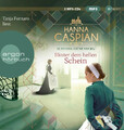 Schloss Liebenberg. Hinter dem hellen Schein. Roman Hanna Caspian MP3-CD Deutsch