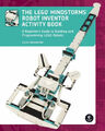 The LEGO MINDSTORMS Robot Inventor Activity Book|Daniele Benedettelli|Englisch