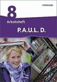 P.A.U.L. D. - Ausgabe für Realschulen und Gesamtschulen:... | Buch | Zustand gut