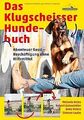 Das Klugscheisser-Hundebuch: Abenteuer Gassi - Beschäfti... | Buch | Zustand gut