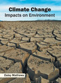 Daisy Mathews | Climate Change | Buch | Englisch (2016) | Impacts on Environment