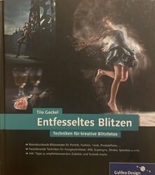 Entfesseltes Blitzen von Tilo Gockel (2014, Gebundene Ausgabe)