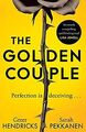 The Golden Couple: Greer Hendricks  Sarah Pekkanen von ... | Buch | Zustand gut