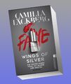 Wings of Silver. Die Rache einer Frau ist schön und brutal Camilla Läckberg