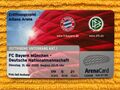 Eröffnunsspiel Allianz Arena Card FC Bayern München - DFB Mannschaft arenacard 