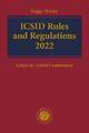 ICSID Rules and Regulations 2022 | 2022 | englisch