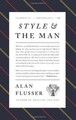 Style and the Man: How and Where to Buy the Best Men... | Buch | Zustand wie neu