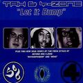 Tak & 4-Zone - Let It Bump (12 Zoll Single)