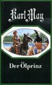 KARL MAY - Der Ölprinz # Verlag Neues Leben # neuwertig #