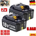2x 6.0Ah Original Akku Für Makita 18V Professional LXT BL1860B BL1850B BL1830 DE