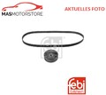 ZAHNRIEMENSATZ SET KIT FEBI BILSTEIN 14574 P FÜR SEAT TOLEDO I,CORDOBA,IBIZA II