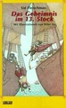 Das Geheimnis im 13. Stock. ( Ab 10 J.). Eine unhei... | Buch | Zustand sehr gut