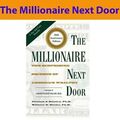 The Millionaire Next Door: The Surprising By Stanley | Free UK Shipping