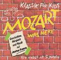 Justus Frantz - Klassik für Kids: Mozart Was Here