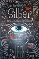 Silber - Das erste Buch der Träume von Kerstin Gier (2013, Gebundene Ausgabe)