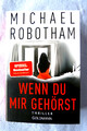 Wenn du mir gehörst von Michael Robotham