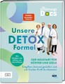 Die Ernährungs-Docs – Unsere Detox-Formel
