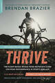 Thrive, 10th Anniversary Edition, Top, Brazier, Brendan Buch