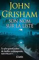 Son nom sur la liste von Grisham, John | Buch | Zustand akzeptabel