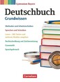 Deutschbuch Gymnasium - Bayern - 2023 - 5.-10. Klasse - Grundwissen - Schulbu...