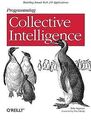 Programming Collective Intelligence: Building Smart Web ... | Buch | Zustand gut