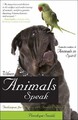 When Animals Speak: Techniques for Bonding with Animal Companions [Paperback]
