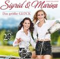 Sigrid & Marina - Das größte Glück-20 Jahre Jubiläum
