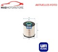KRAFTSTOFFFILTER UFI 2605800 H NEU OE QUALITÄT