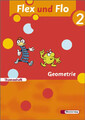 Flex und Flo / Flex und Flo - Ausgabe 2007. Ausgabe 2007 / Themenheft Geometrie
