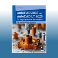 AutoCAD 2025 und AutoCAD LT 2025 für Ingenieure und Architekten | Detlef Ridder