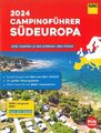 ADAC Campingführer 2024 Südeuropa Campingplätze/Reiseführer/Handbuch/ADAC-Führer