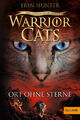 Warrior Cats - Das gebrochene Gesetz. Ort ohne Sterne | Hunter, Erin