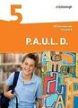 P.A.U.L. D. (Paul) 5. Schülerbuch. Differenzierende Ausgabe. Realschulen und Gem