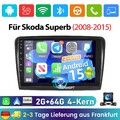 ChatGPT Android 15 AutoRadio Carplay NAV RDS KAM 64G Für Skoda Superb II 2008-15