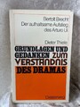 Grundlagen und Gedanken, Drama, Der aufhaltsame Aufstieg des Arturo Ui Thiele, D