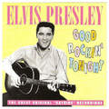 Elvis Presley - Good Rockin' Tonight (The Great Original 'Hayride' Recordings) (