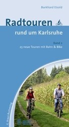 Radtouren rund um Karlsruhe 2: 23 neue Touren mit B... | Buch | Zustand sehr gutGeld sparen und nachhaltig shoppen!