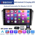 DAB+ Autoradio Carplay Für Mazda 3 2004-2009 BK Android 13 GPS Navi 64GB WIFI BT