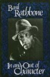 In and Out of Character von Rathbone, Basil | Buch | Zustand gutGeld sparen und nachhaltig shoppen!